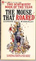 The Mouse That Roared - Leonard Wibberley