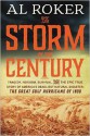 The Storm of the Century - A.L. Roker, William Hogeland