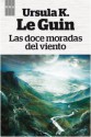 Las doce moradas del viento - Ursula K. Le Guin