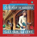 Our Man in Havana - Graham Greene, Jeremy Northam