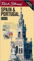 Rick Steves' Spain & Portugal 2003 (Rick Steves' Country Guides) - Rick Steves