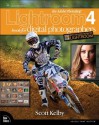 The Adobe Photoshop Lightroom 4 Book for Digital Photographers (Voices That Matter) - Scott Kelby