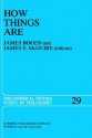 How Things Are: Studies in Predication and the History of Philosophy and Science - J. Bogen, James E. McGuire