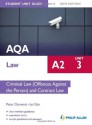 Aqa A2 Law Unit 3, . Criminal Law (Offences Against the Person) and Contract Law - Ian Yule