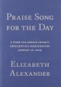 Praise Song for the Day - Elizabeth Alexander