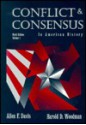 Conflict and Consensus in Early American History - Allen Freeman Davis