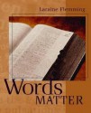 Words Matter - Hans-Curt Flemming