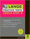 Lange Practice Tests USMLE Step 2 - Joel S. Goldberg