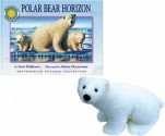 Polar Bear Horizon [With Plush Polar Bear] - Janet Halfman, Adrian Chesterman