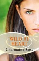 Wild At Heart - Charmaine Ross