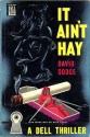 It Ain't Hay - David Dodge