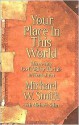 Your Place In This World - Michael W. Smith, Mike Nolan