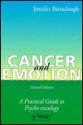 Cancer and Emotion: A Practical Guide to Psycho-Oncology - Jennifer Barraclough