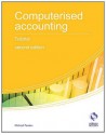 Computerised Accounting Tutorial (AAT Accounting - Level 2 Certificate in Accounting) - Michael Fardon