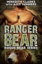 Ranger Bear: A BBW Bear Shifter Romance (Rogue Bear Series) - Meredith Clarke, Ally Summers