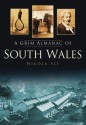 A Grim Almanac of South Wales - Nicola Sly