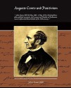 Auguste Comte and Positivism - John-Stuart Mill