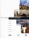 Vision for Water and Nature - IUCN Canada, IUCN