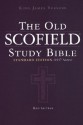 The Old Scofield Study Bible - King James Version - Anonymous