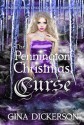 The Pennington Christmas Curse - Gina Dickerson