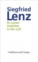 Es waren Habichte in der Luft: Roman (German Edition) - Siegfried Lenz