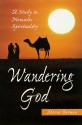 Wandering God - Morris Berman