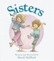 Sisters - David McPhail