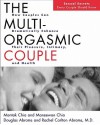 The Multi Orgasmic Couple: Sexual Secrets Every Couple Should Know - Mantak Chia, Douglas Abrams, Maneewan Chia