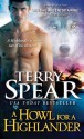 A Howl for the Highlander (Heart of the Wolf, #10) - Terry Spear