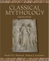 Classical Mythology - Mark P.O. Morford, Robert J. Lenardon