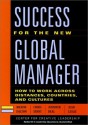 Success for the New Global Manager - Maxine A. Dalton, Jennifer J. Deal