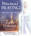 Practical Praying - John Edward