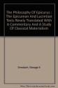 THE PHILOSOPHY OF EPICURUS: Letters, Doctrines and Parallel Passages from Lucretius. - George K. Strodach, Epicurus, Lucretius