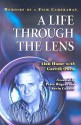 A Life Through the Lens: Memoirs of a Film Cameraman - Alan Hume, Gareth Owen