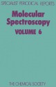 Molecular Spectroscopy (SPR Molecular Spectroscopy (RSC)) (v. 6) - R.F. Barrow, Derek A. Long, J. Sheridan, Royal Society of Chemistry, J Sheridan