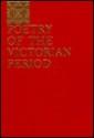 Poetry of the Victorian Period (3rd Edition) - Jerome H. Buckley