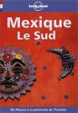 Mexique - John Noble, Lonely Planet