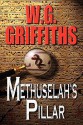 Methuselah's Pillar - W.G. Griffiths