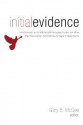 Initial Evidence: Historical and Biblical Perspectives on the Pentecostal Doctrine of Spirit Baptism - Gary B. McGee