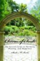 Chorus of Souls: The Sacred Guide to Harmony, Healing, and Happiness - Sheila Burke