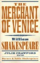 The Merchant of Venice (Barnes & Noble Shakespeare) - David Scott Kastan, Julie Crawford, William Shakespeare