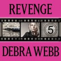 Revenge - Debra Webb, Carol Schneider