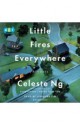 Little Fires Everywhere - Celeste Ng, Jennifer Lim