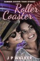 Roller Coaster - J.P. Walker