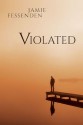 Violated - Jamie Fessenden