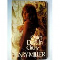 Quiet days in Clichy - Henry Miller