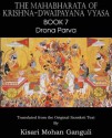 The Mahabharata of Krishna-Dwaipayana Vyasa Book 7 Drona Parva - Krishna-Dwaipayana Vyasa, Kisari Mohan Ganguli