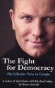 The Fight for Democracy - Bruce Arnold, Declan Ganley