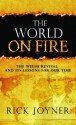 The World On Fire - Rick Joyner, Kevin Lepp