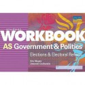 Student Workbook As Government & Politics: Elections & Electoral Reform - Eric Magee, Deborah Outhwaite